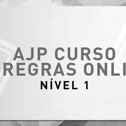 P1218-AJP CURSO DE REGRAS ONLINE NIVEL 1 -  1ª - TURMA